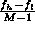 (f_h - f_l) / (M - 1)