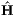 ˆH